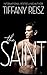 The Saint (The Original Sinners, #5) by Tiffany Reisz