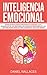 Inteligencia Emocional by Daniel Wallaces