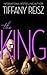 The King (The Original Sinners, #6) by Tiffany Reisz