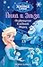 Анна и Эльза. Возвращение в ледяной дворец (Disney Frozen: Anna & Elsa #8)