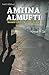 Amiina Almufti by Kamaal A Cali
