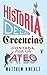 HISTORIA DE LAS CREENCIAS CONTDAS POR UN ATEO