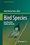 Bird Species by Dieter Thomas Tietze