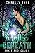 Shades Beneath (Shattered S...