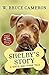 Shelby's Story: A Dog's Way Home Tale