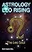 Astrology: Leo Rising The L...