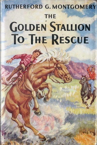 The Golden Stallion to the Rescue