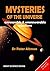 Mysteries of the Universe by Peter Altman