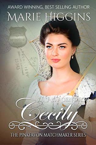 An Agent for Cecily (The Pinkerton Matchmaker, #8)