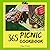 Picnic Cookbook 365: Enjoy ...