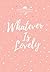 Whatever Is Lovely: Morning & Evening Devotional