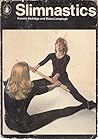 Slimnastics by Pamela Nottidge