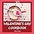 Valentine's Day Cookbook 365 by Chloe Webb