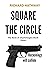 Square the Circle (The Sons...