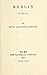 Merlin (1917) A POEM by Edwin Arlington Robinson (Original Version)