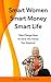 Smart Women Smart Money Sma...