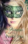The Princess Chronicles by Tarrah Montgomery