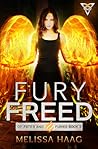 Fury Freed by Melissa Haag