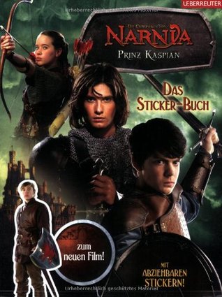 Die Chroniken von Narnia 04. Prinz Kaspian - Das Sticker-Buch