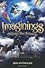 Imaginings: Revised and Upd...