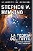 La teoria del tutto by Stephen Hawking