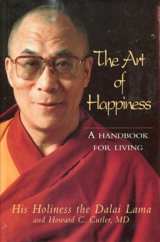 The Art Of Happiness - A Handbook For Living