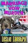Marriage Vow Murder (Merry Wrath Mysteries, #9)