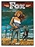 Fox - Tome 07: Los Alamos, Trinity (French Edition)