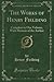 The Works of Henry Fielding: Complete in One Volume, With Memoir of the Author (Classic Reprint)