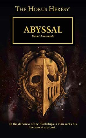 Abyssal (Black Library Advent Calendar 2018 #6)