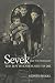 Sevek and the Holocaust: The Boy Who Refused to Die: Edition-2