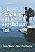 Sole Searching on the Appalachian Trail by Sam Ducharme