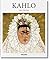 Frida Kahlo by Andrea Kettenmann Frida Kahlo by Andrea Kettenmann