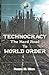 Technocracy by Patrick M.  Wood