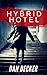 Hybrid Hotel
