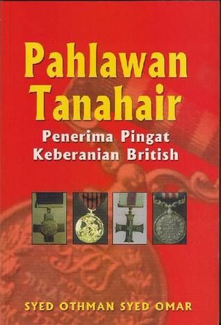 Pahlawan Tanahair: Penerima Pingat Keberanian British