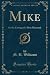 Mike