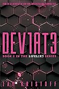 DEV1AT3 (Lifelike, #2)