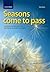 Seasons Come to Pass: A Poe...