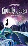 Kroniki Jaaru. Ta...