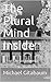 The Plural Mind Inside: A R...