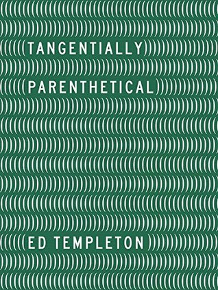 Ed Templeton: Tangentially Parenthetical (Hardcover)