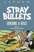 Stray Bullets: Sunshine & Roses, Part 4: The Salad Days
