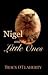 Nigel and the Little Ones