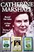 Catherine Marshall Omnibus: Beyond Ourselves / A Closer Walk / Meeting God at Every Turn