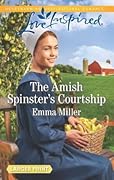 The Amish Spinster's Courtship