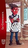 Ron'sé le courageux - Ron'sé the courageous (Contes So-Lam Stories)