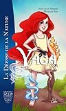 Yaga la déesse de la nature -- Yaga the goddess of nature (Contes So-Lam Stories)