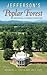 Jefferson's Poplar Forest: Unearthing a Virginia Plantation