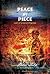 Peace by Piece: A Story of ...